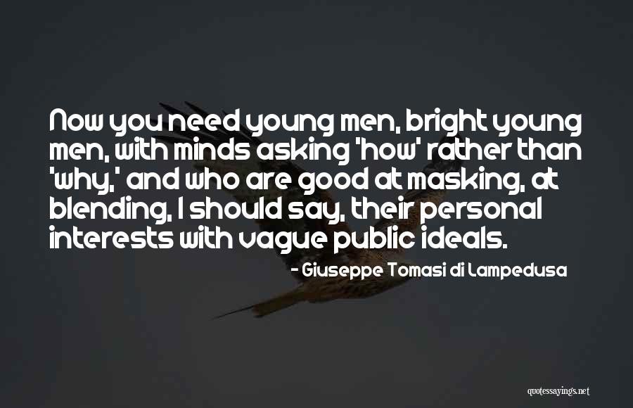 Blending Quotes By Giuseppe Tomasi Di Lampedusa Blending Quotes By Giuseppe Tomasi Di Lampedusa