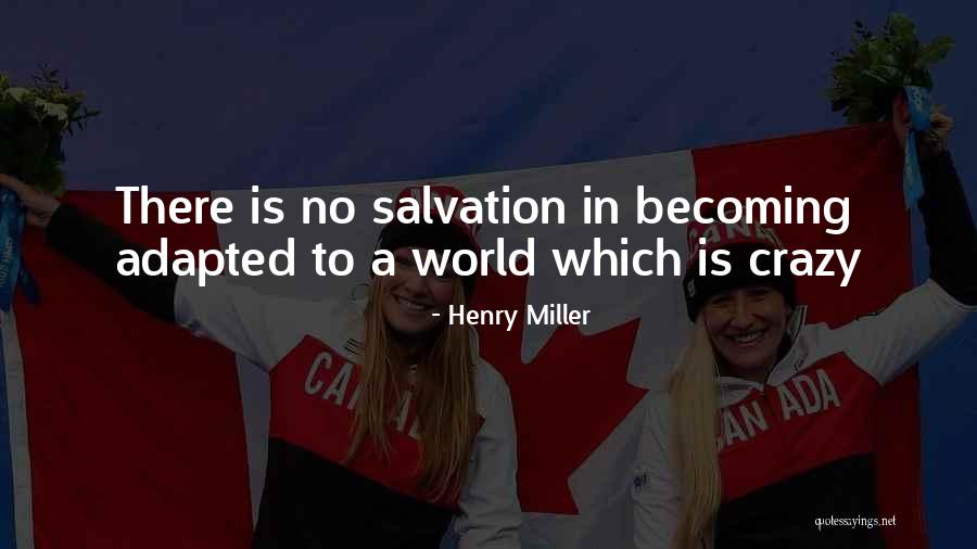 Blending Quotes By Henry Miller Blending Quotes By Henry Miller