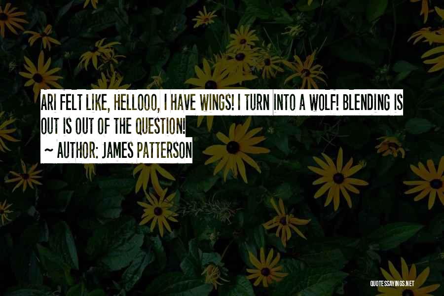 Blending Quotes By James Patterson