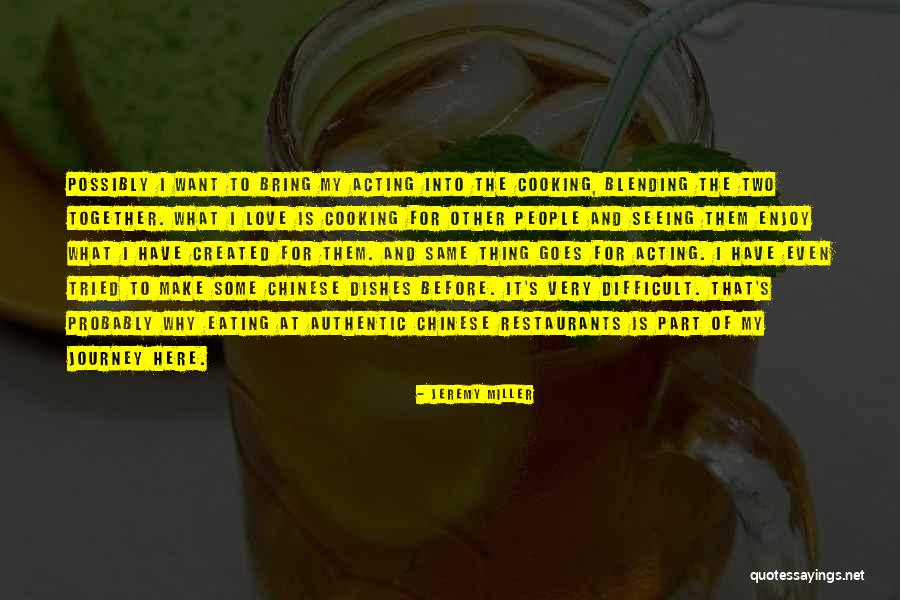 Blending Quotes By Jeremy Miller Blending Quotes By Jeremy Miller