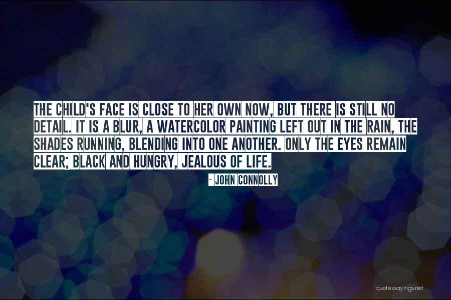 Blending Quotes By John Connolly