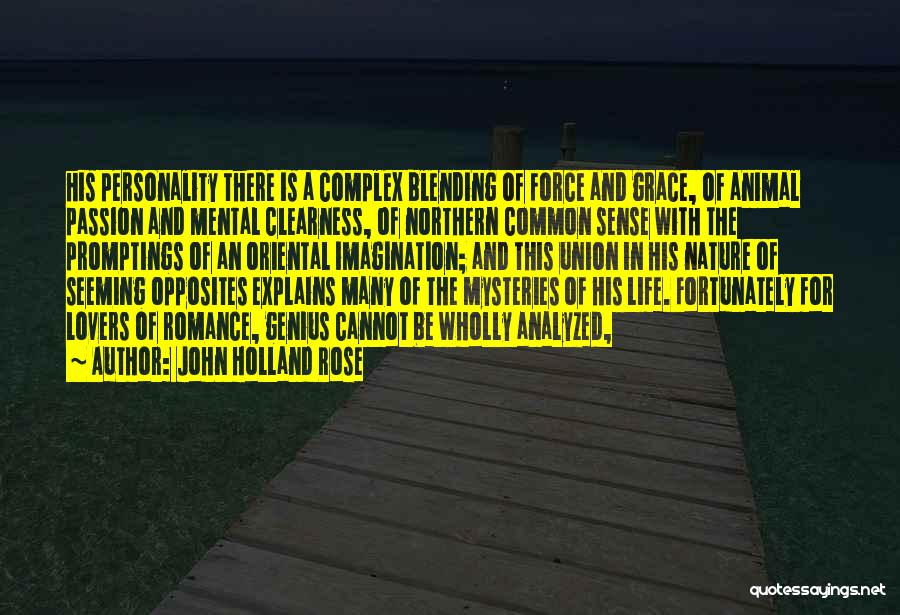 Blending Quotes By John Holland Rose