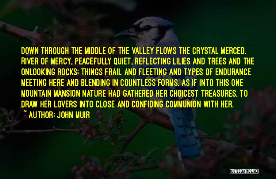 Blending Quotes By John Muir