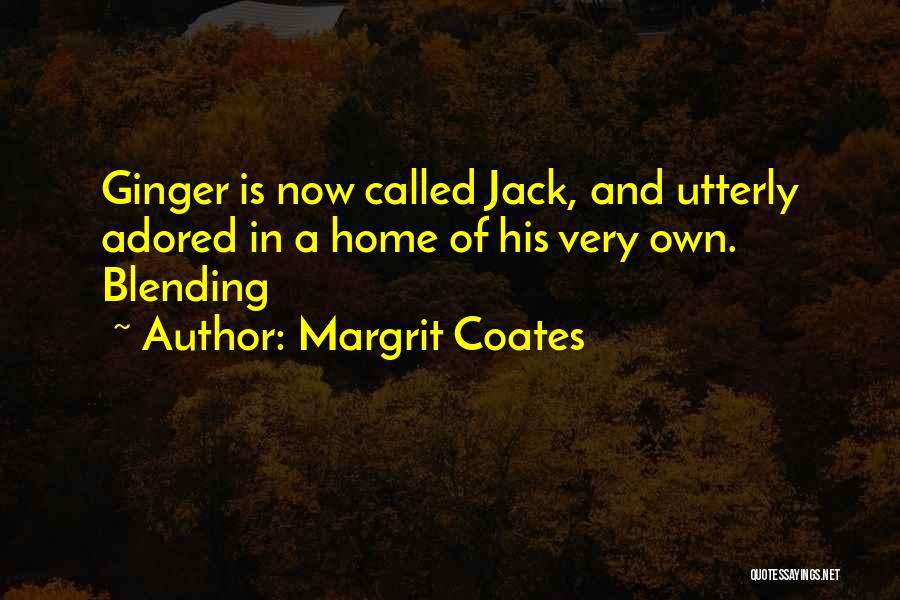 Blending Quotes By Margrit Coates