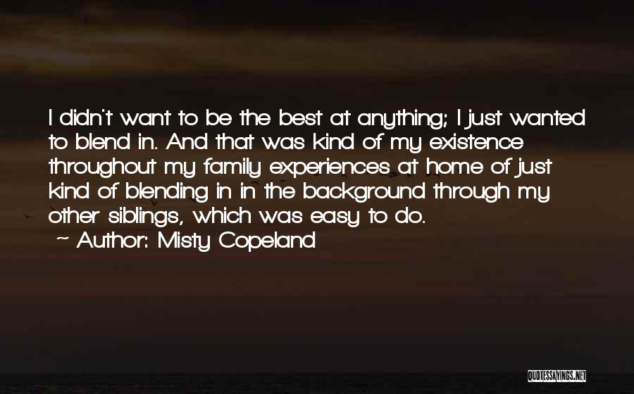 Blending Quotes By Misty Copeland