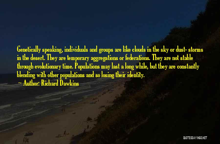 Blending Quotes By Richard Dawkins