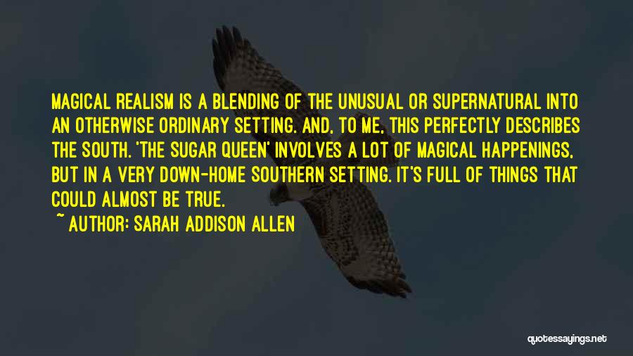 Blending Quotes By Sarah Addison Allen