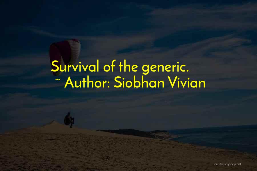 Blending Quotes By Siobhan Vivian