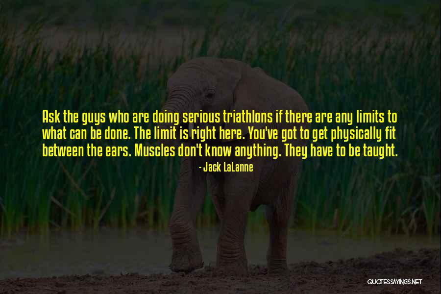 Blenkinsopp Hall Quotes By Jack LaLanne Blenkinsopp Hall Quotes By Jack LaLanne