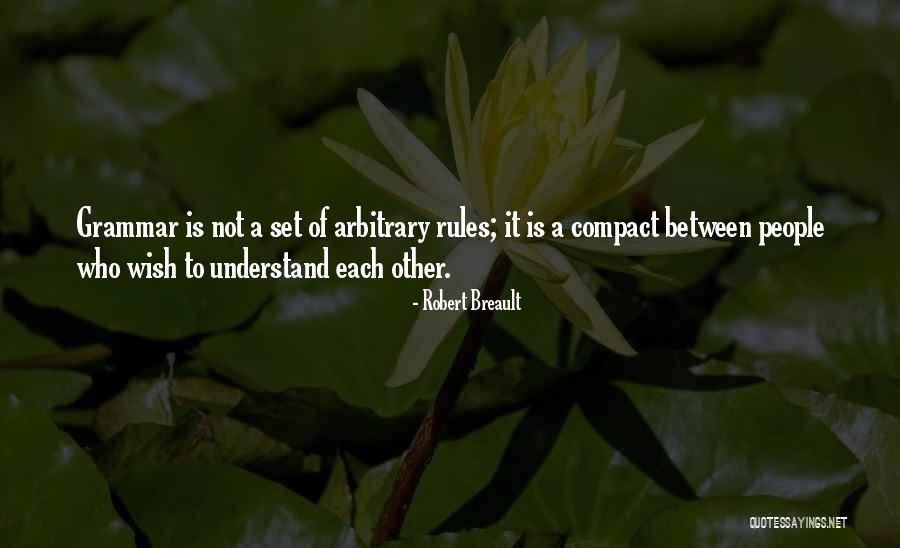 Blenkinsopp Saanich Quotes By Robert Breault Blenkinsopp Saanich Quotes By Robert Breault