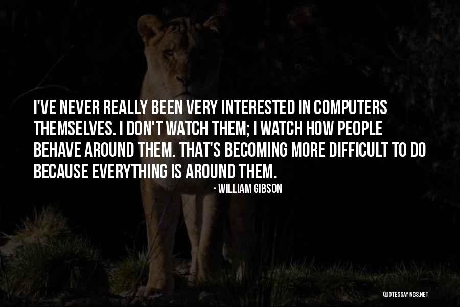 Bleriot Aircraft Quotes By William Gibson Bleriot Aircraft Quotes By William Gibson