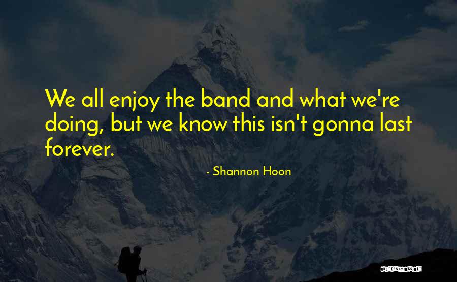 Blesilda Ocampo Quotes By Shannon Hoon Blesilda Ocampo Quotes By Shannon Hoon