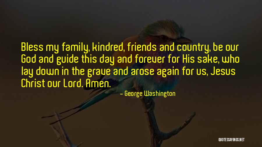 Bless Me Oh Lord Quotes By George Washington