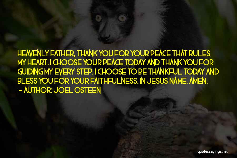 Bless My Father Quotes By Joel Osteen