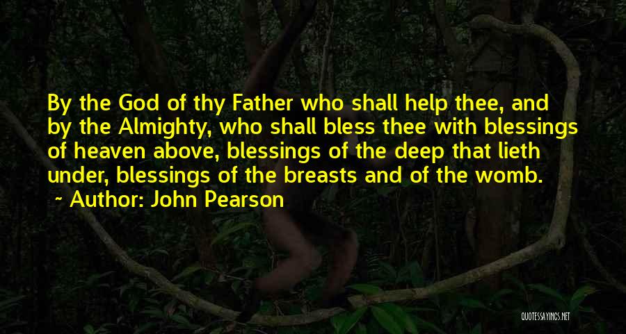 Bless My Father Quotes By John Pearson