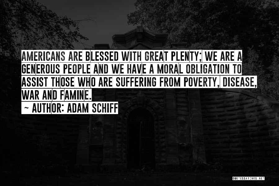 Blessed Are Those Quotes By Adam Schiff