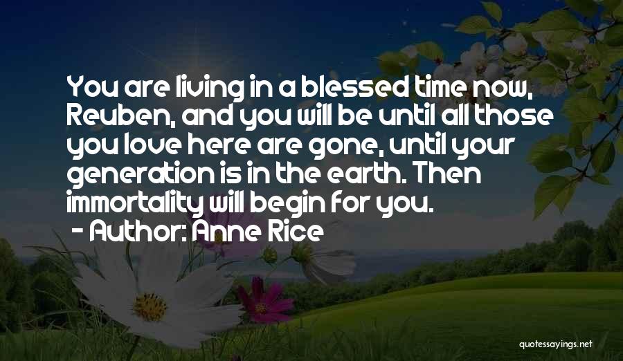 Blessed Are Those Quotes By Anne Rice