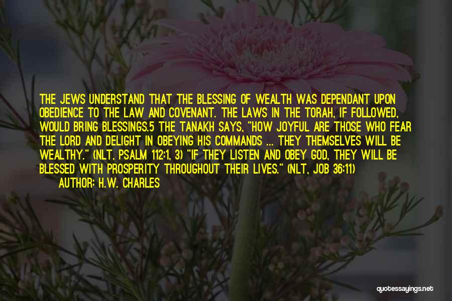 Blessed Are Those Quotes By H.W. Charles