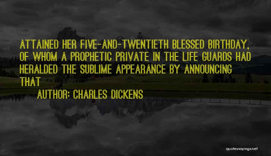 Blessed Birthday Quotes By Charles Dickens