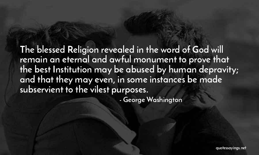 Blessed By The Best Quotes By George Washington Blessed By The Best Quotes By George Washington
