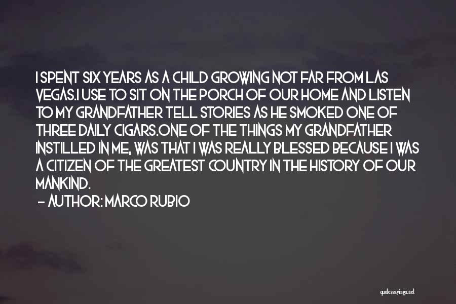 Blessed Child Quotes By Marco Rubio