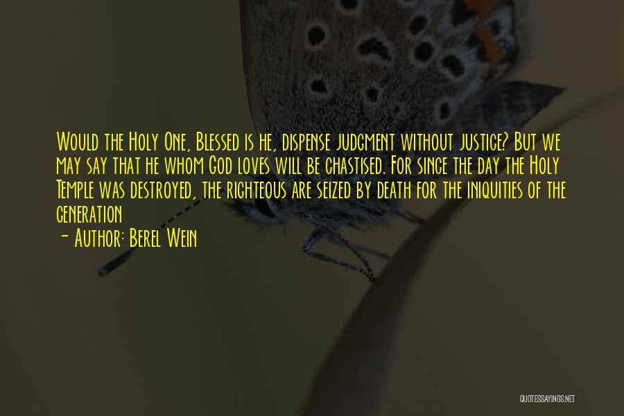 Blessed Day Quotes By Berel Wein