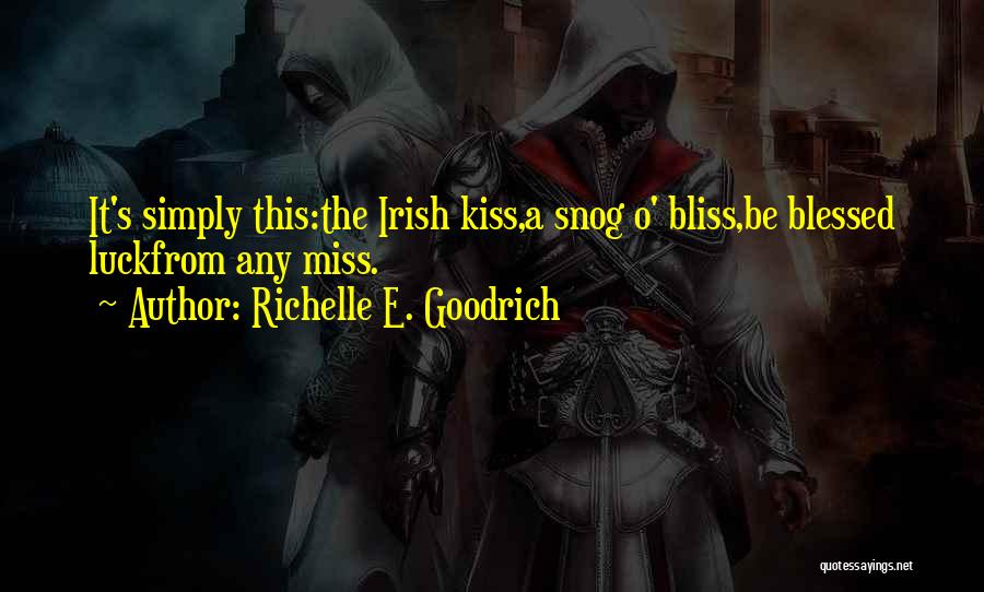 Blessed Day Quotes By Richelle E. Goodrich