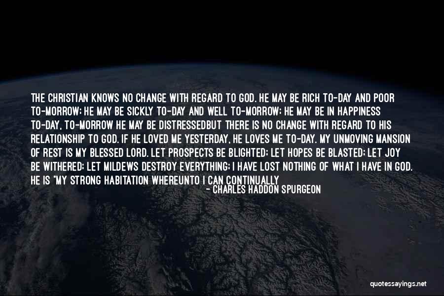 Blessed Earth Strong Quotes By Charles Haddon Spurgeon Blessed Earth Strong Quotes By Charles Haddon Spurgeon