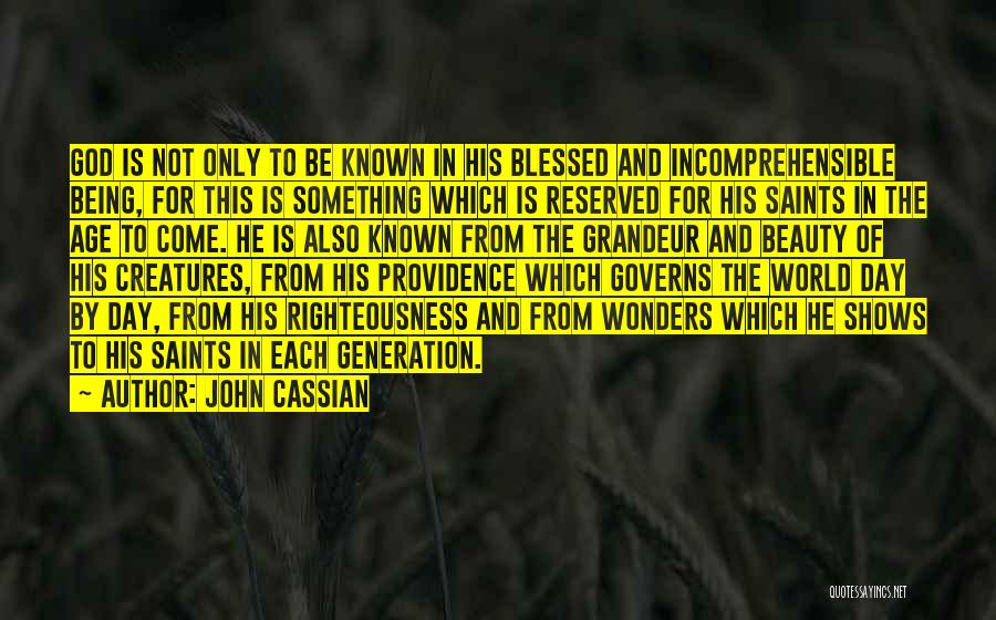 Blessed For This Day Quotes By John Cassian