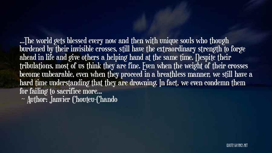 Blessed Friendship Quotes By Janvier Chouteu-Chando