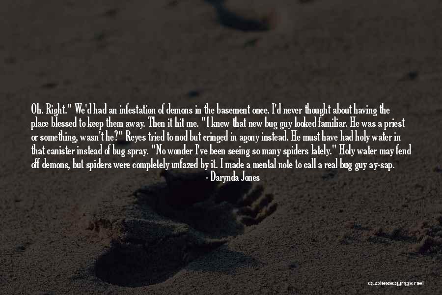 Blessed Girl Quotes By Darynda Jones Blessed Girl Quotes By Darynda Jones