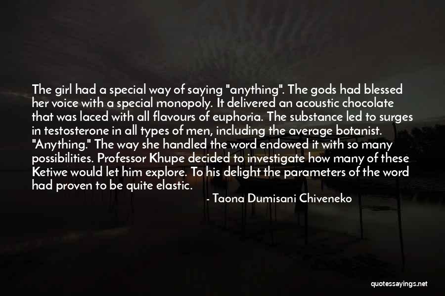 Blessed Girl Quotes By Taona Dumisani Chiveneko Blessed Girl Quotes By Taona Dumisani Chiveneko