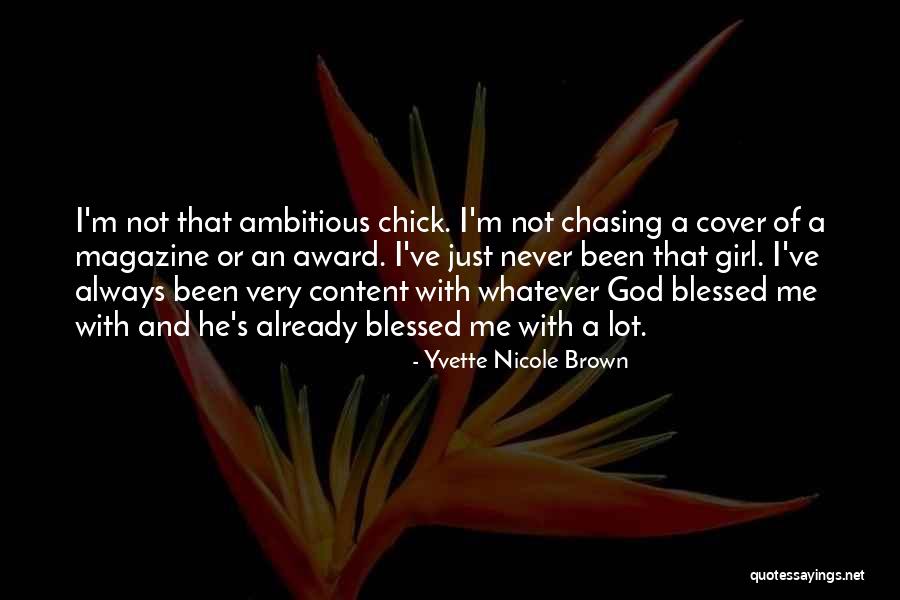 Blessed Girl Quotes By Yvette Nicole Brown