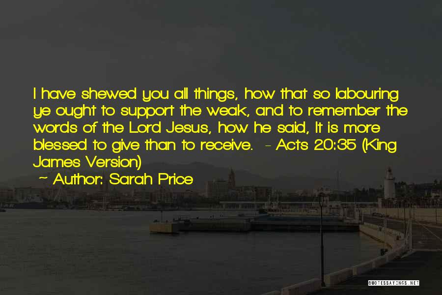 Blessed Have You Quotes By Sarah Price