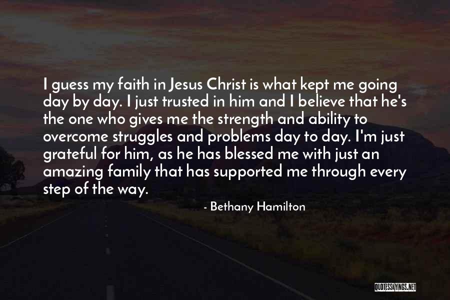 Blessed In Every Way Quotes By Bethany Hamilton Blessed In Every Way Quotes By Bethany Hamilton