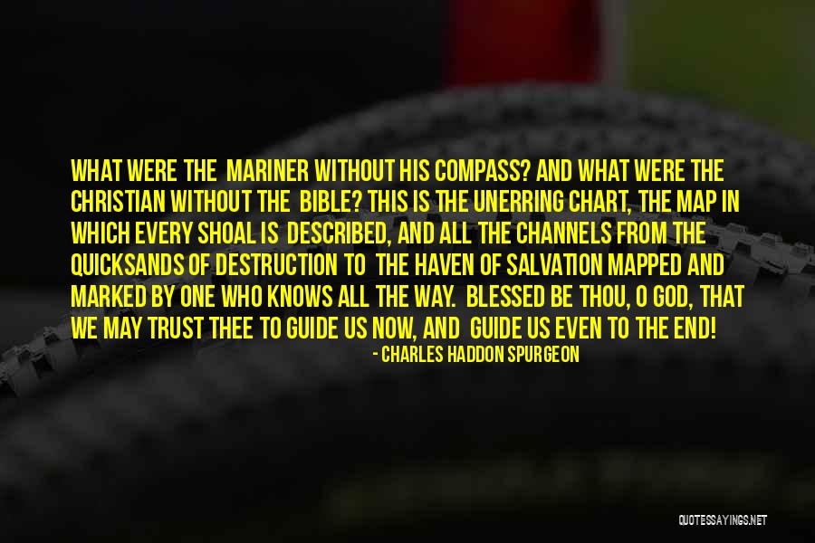 Blessed In Every Way Quotes By Charles Haddon Spurgeon Blessed In Every Way Quotes By Charles Haddon Spurgeon