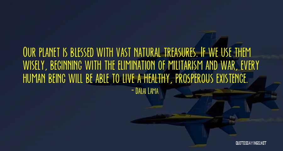 Blessed In Every Way Quotes By Dalai Lama Blessed In Every Way Quotes By Dalai Lama