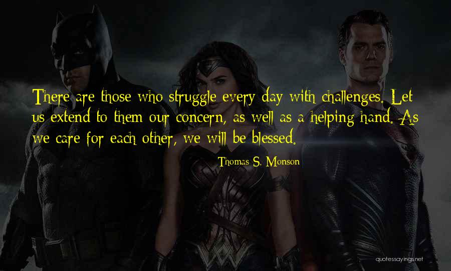 Blessed In Every Way Quotes By Thomas S. Monson Blessed In Every Way Quotes By Thomas S. Monson