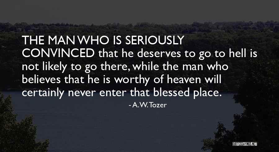 Blessed Is Man Quotes By A.W. Tozer Blessed Is Man Quotes By A.W. Tozer