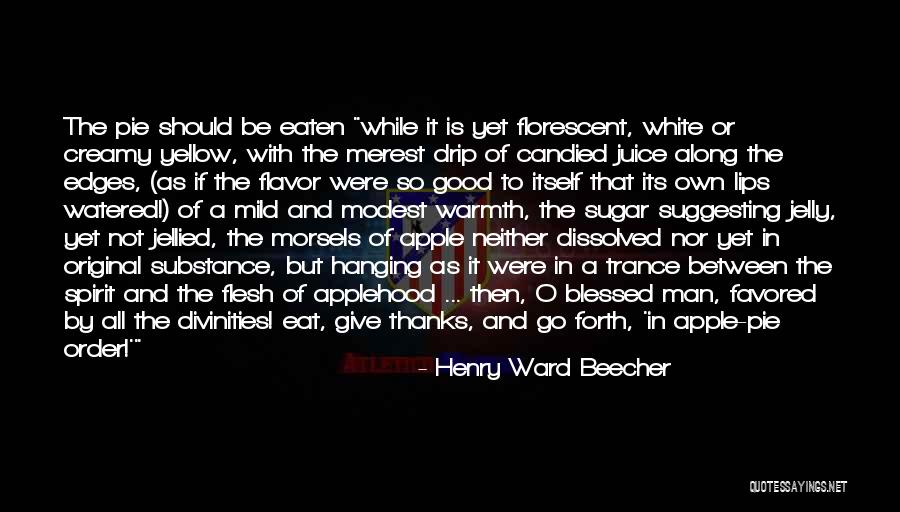 Blessed Is Man Quotes By Henry Ward Beecher Blessed Is Man Quotes By Henry Ward Beecher
