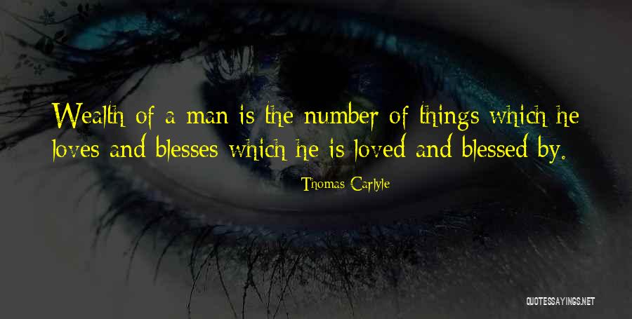 Blessed Is Man Quotes By Thomas Carlyle Blessed Is Man Quotes By Thomas Carlyle