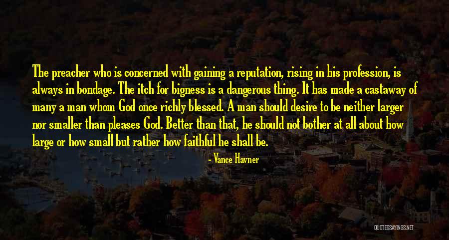 Blessed Is Man Quotes By Vance Havner Blessed Is Man Quotes By Vance Havner