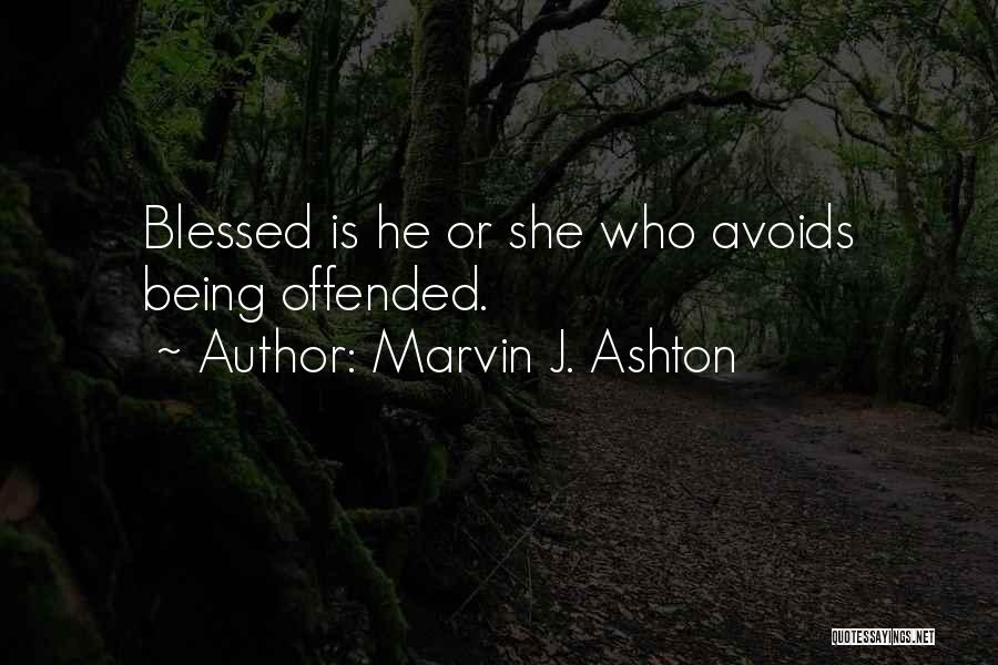 Blessed Is She Quotes By Marvin J. Ashton
