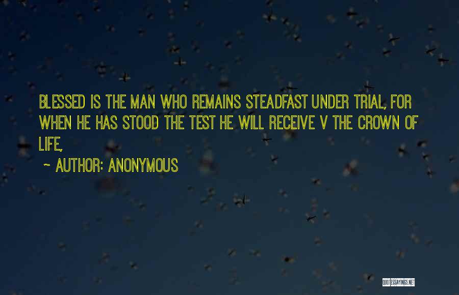 Blessed Is The Man Quotes By Anonymous