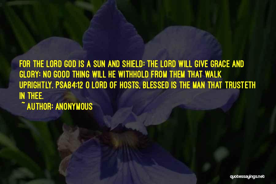 Blessed Is The Man Quotes By Anonymous