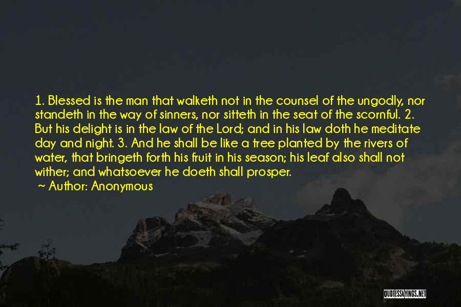 Blessed Is The Man Quotes By Anonymous