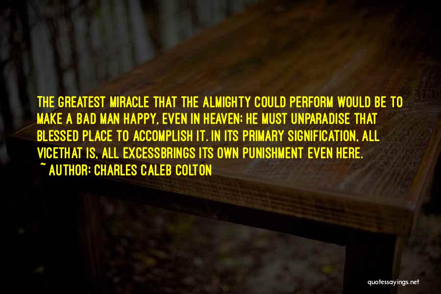 Blessed Is The Man Quotes By Charles Caleb Colton