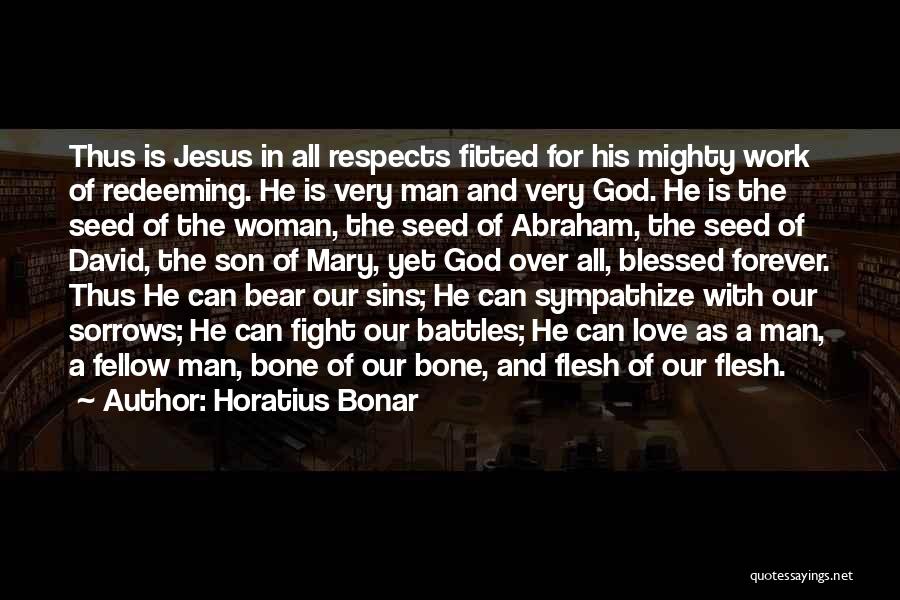 Blessed Is The Man Quotes By Horatius Bonar