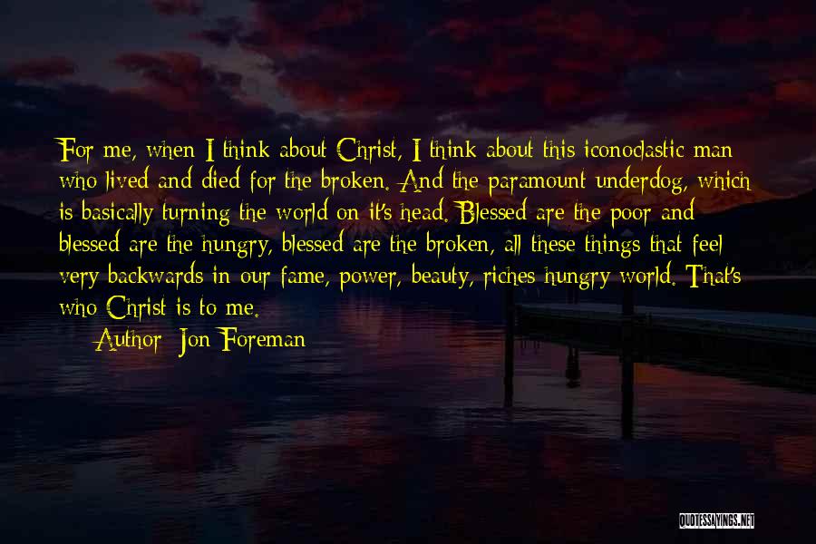 Blessed Is The Man Quotes By Jon Foreman