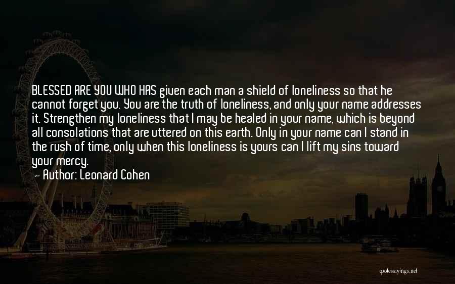 Blessed Is The Man Quotes By Leonard Cohen